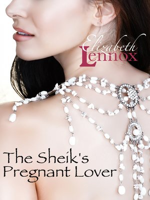 cover image of The Sheik's Pregnant Lover